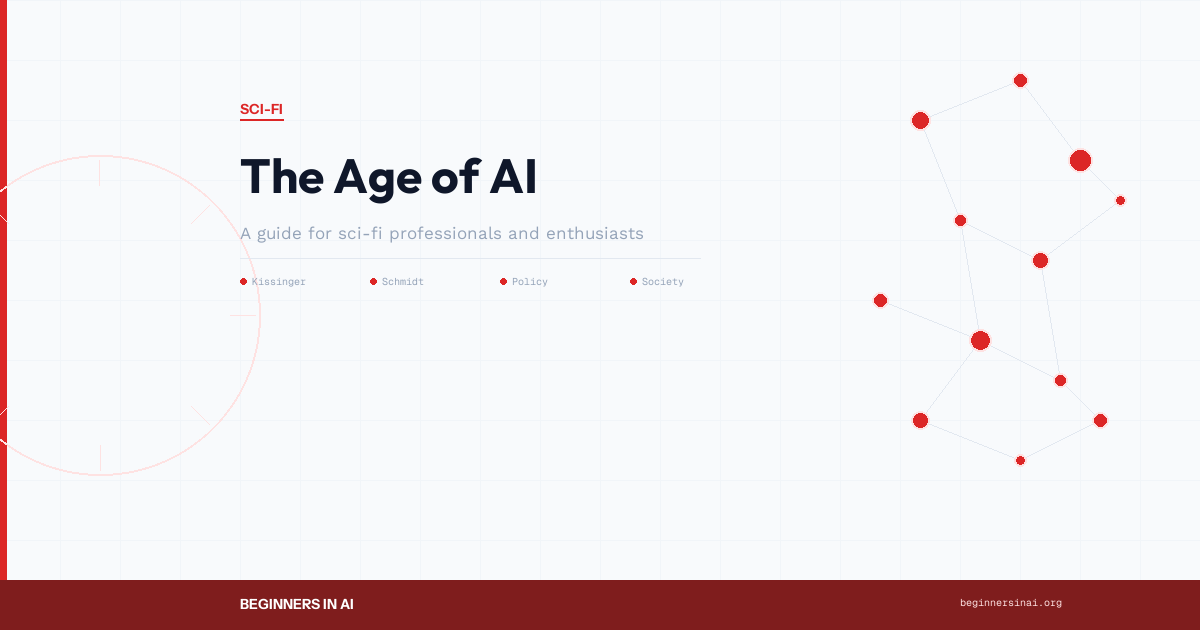 The Age of AI by Henry Kissinger, Eric Schmidt, and Daniel Huttenlocher