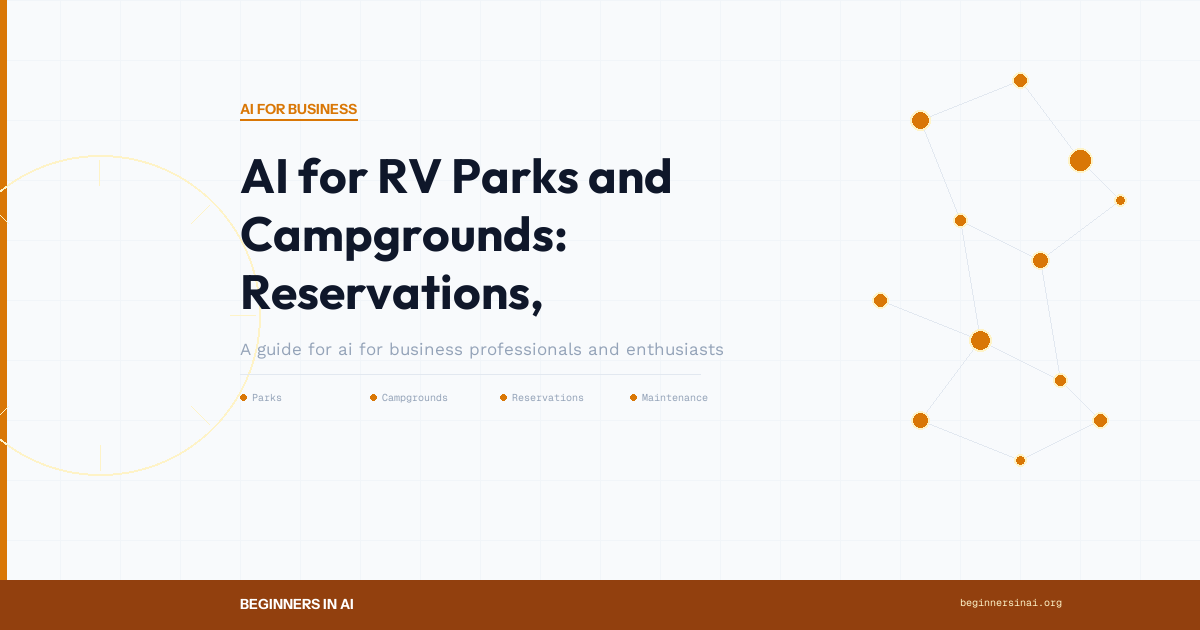 AI for RV Parks and Campgrounds: Reservations, Maintenance, and Guest Experience - Featured Image