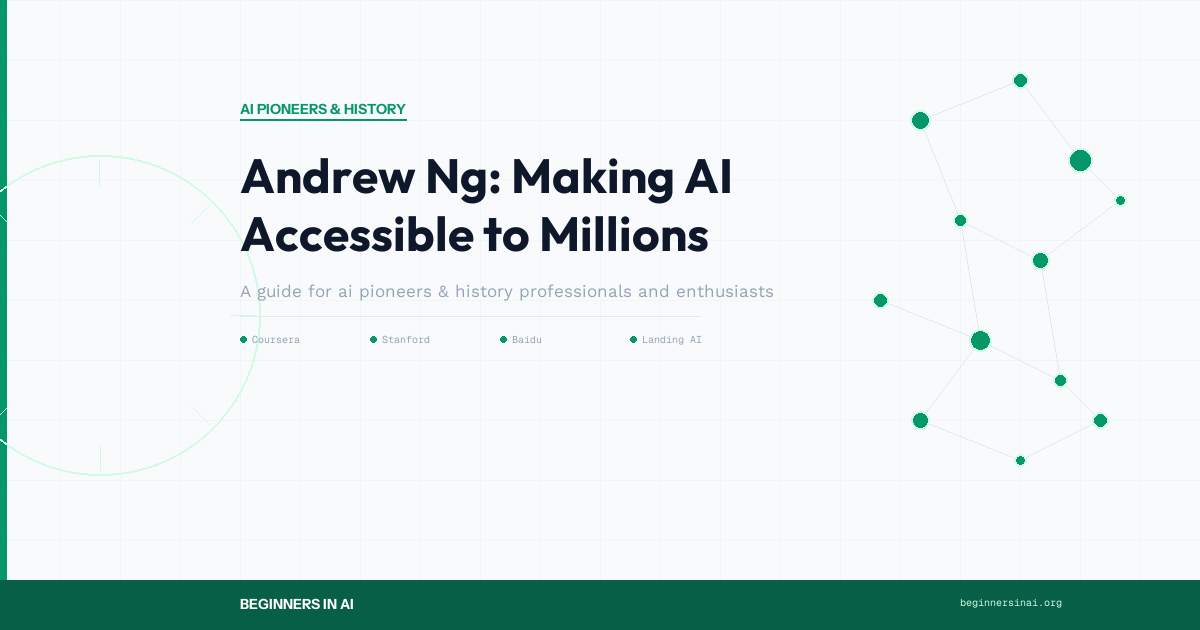 Andrew Ng: Making AI Accessible to Millions