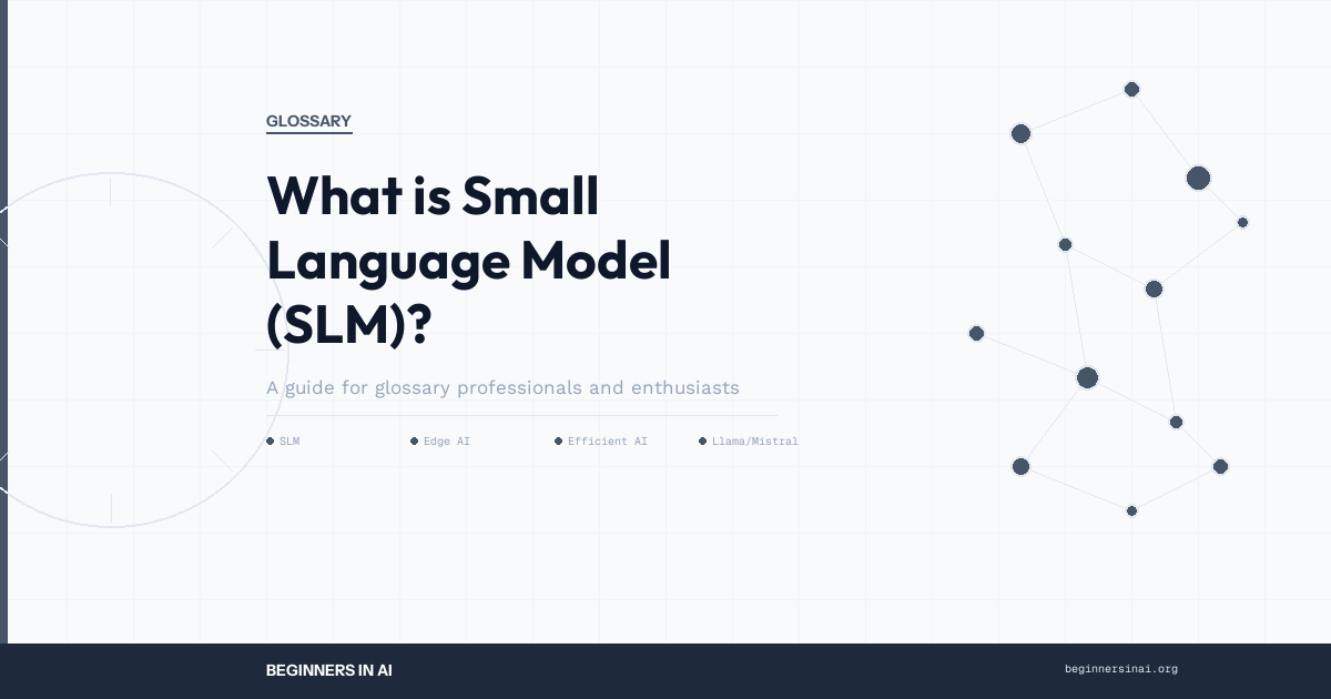 fb3_glossary-what-is-small-language-model-slm