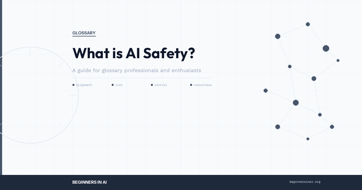 AI Safety diagram showing protective measures around an AI system to prevent harm