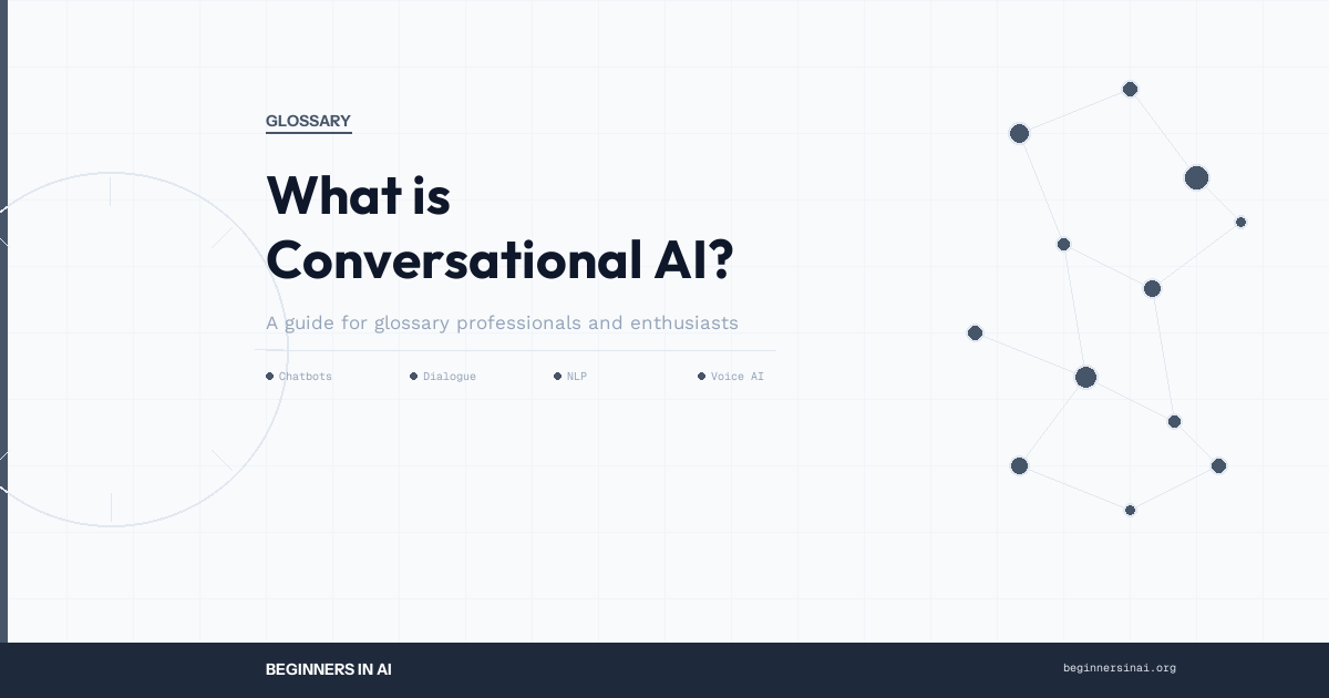 What is Conversational AI? — AI Glossary