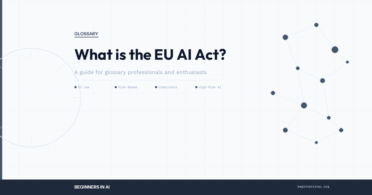 glossary_b4_glossary-what-is-the-ai-act-eu
