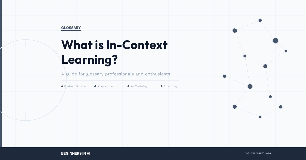 glossary_glossary-what-is-in-context-learning
