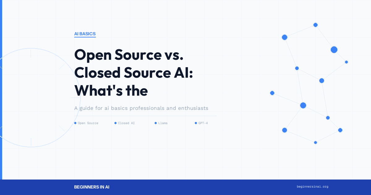What's the Difference Between Open Source and Closed Source AI ...