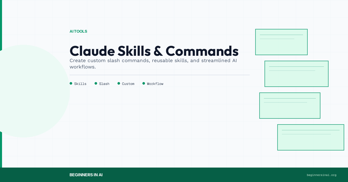 Featured image for 'Claude Skills & Commands' — AI Tools on Beginners in AI